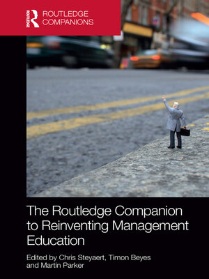 cover image of The Routledge Companion to Reinventing Management Education